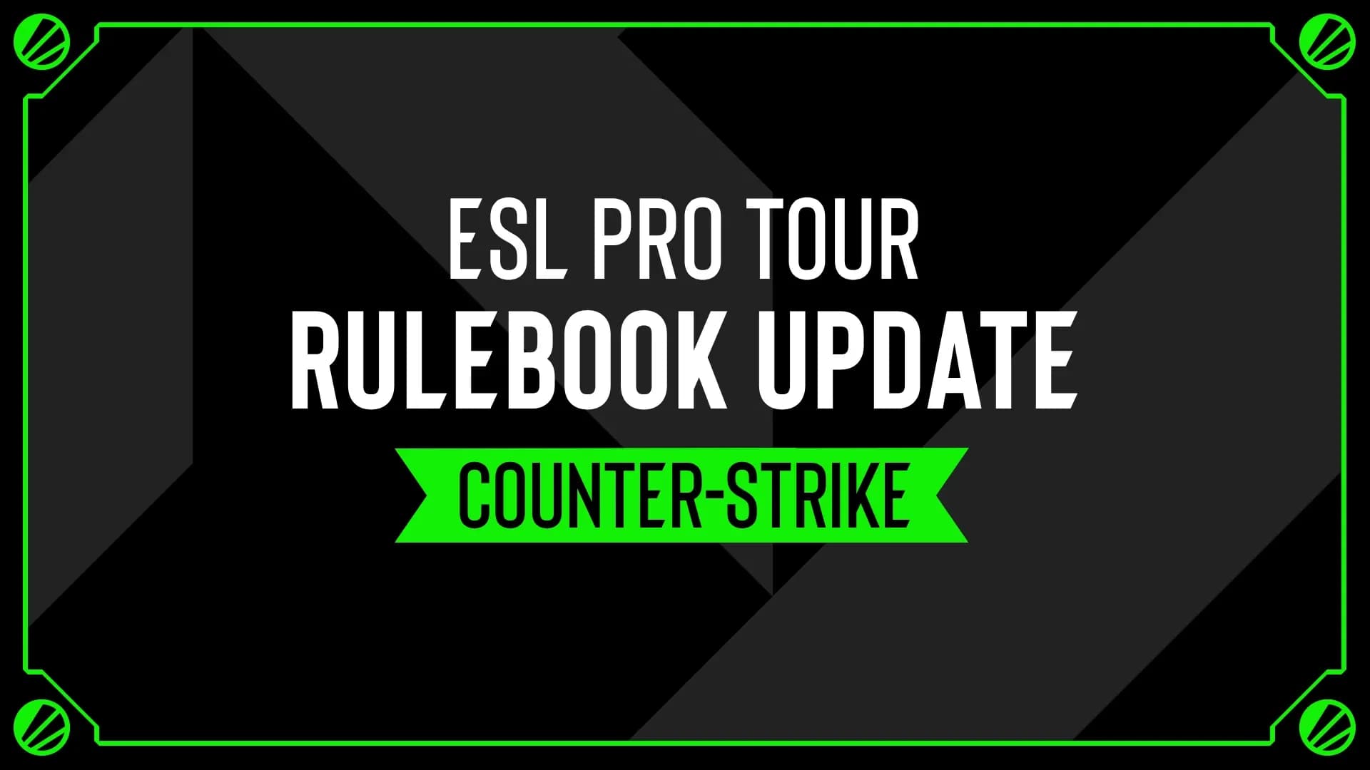 Službena ESL Pro Tour grafika za ažuriranje Counter-Strike pravilnika